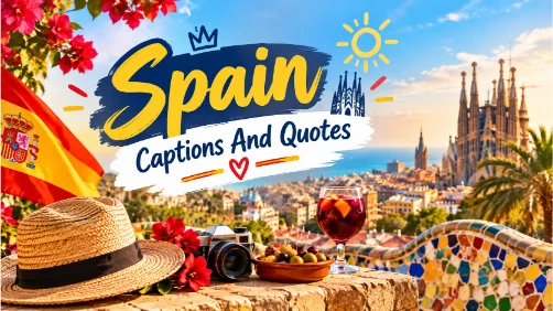 Spain Captions And Quotes